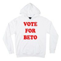 Vote For Beto Hoodie