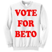 Vote For Beto Sweatshirt