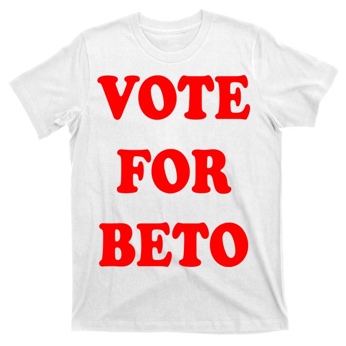 Vote For Beto T-Shirt