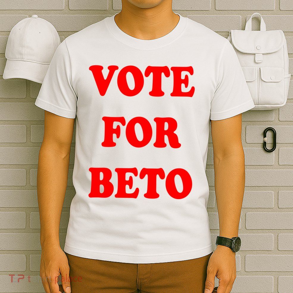 Vote For Beto T-Shirt