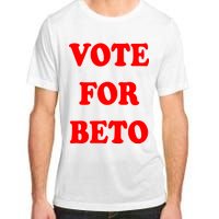 Vote For Beto Adult ChromaSoft Performance T-Shirt