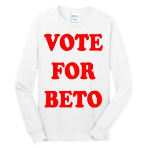 Vote For Beto Tall Long Sleeve T-Shirt