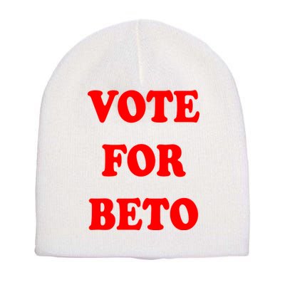 Vote For Beto Short Acrylic Beanie