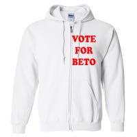 Vote For Beto Full Zip Hoodie