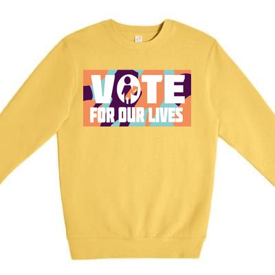 Vote For Our Lives Premium Crewneck Sweatshirt