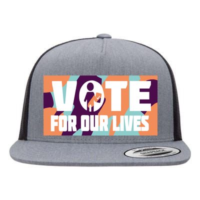 Vote For Our Lives Flat Bill Trucker Hat