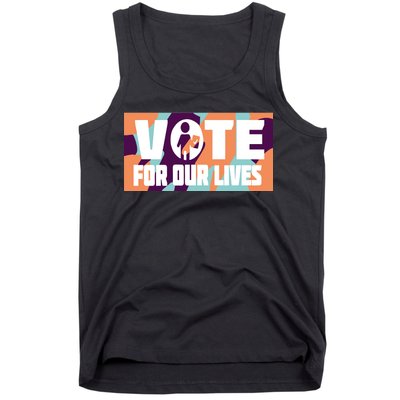 Vote For Our Lives Tank Top