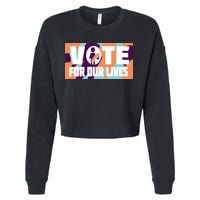 Vote For Our Lives Cropped Pullover Crew