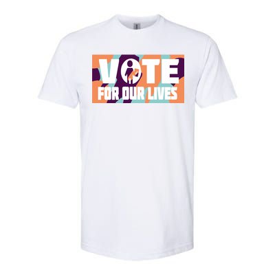 Vote For Our Lives Softstyle CVC T-Shirt