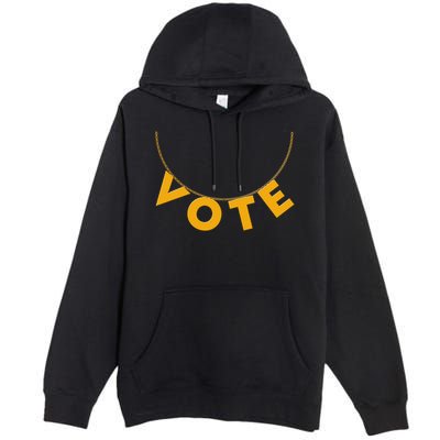 VOTE Gold Chain Necklace 2020 Election Premium Pullover Hoodie
