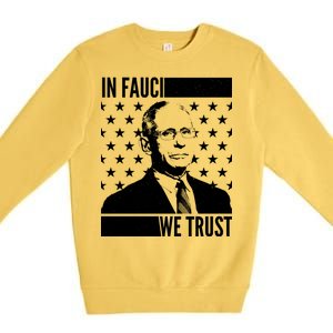 Vote In Fauci We Trust Premium Crewneck Sweatshirt