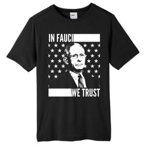 Vote In Fauci We Trust Tall Fusion ChromaSoft Performance T-Shirt