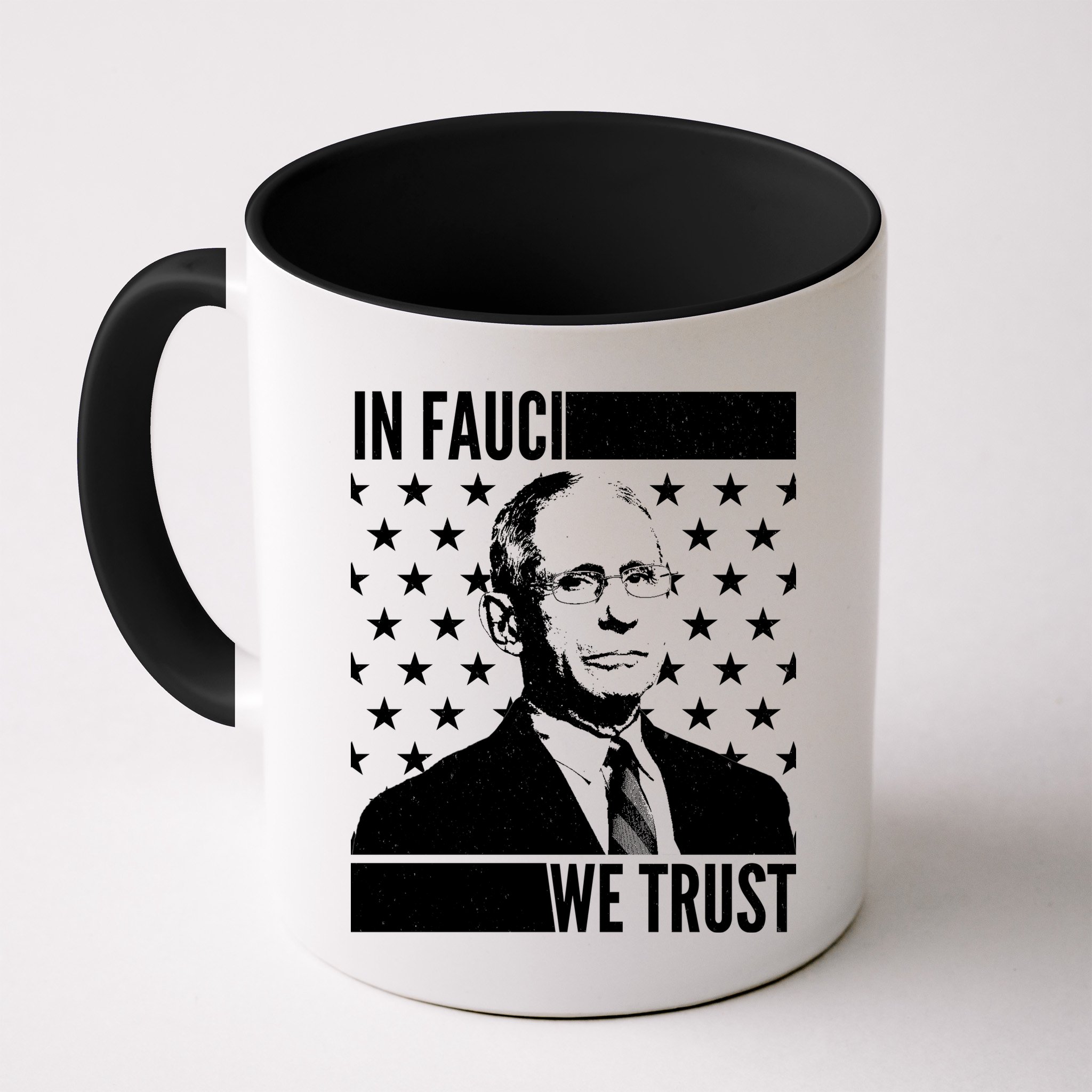 Vote In Fauci We Trust Mug