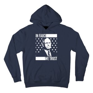 Vote In Fauci We Trust Hoodie