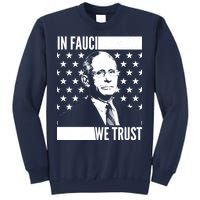 Vote In Fauci We Trust Sweatshirt