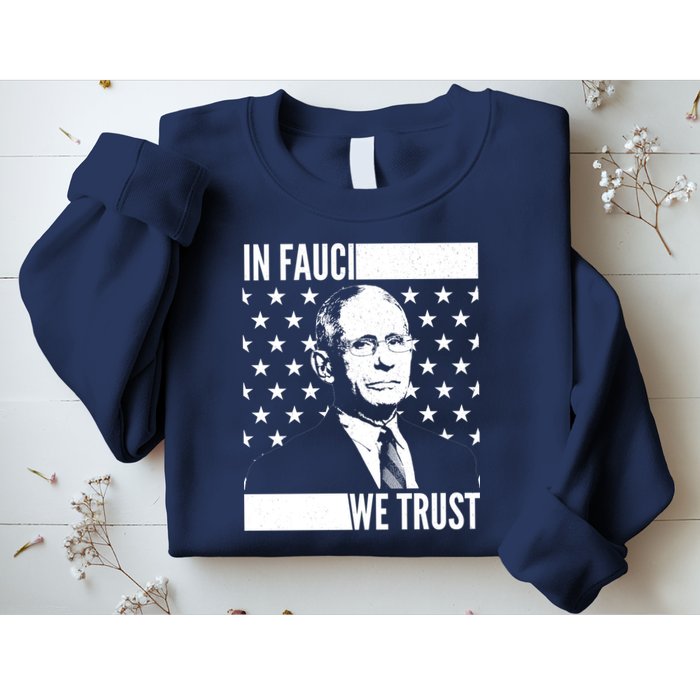 Vote In Fauci We Trust Sweatshirt