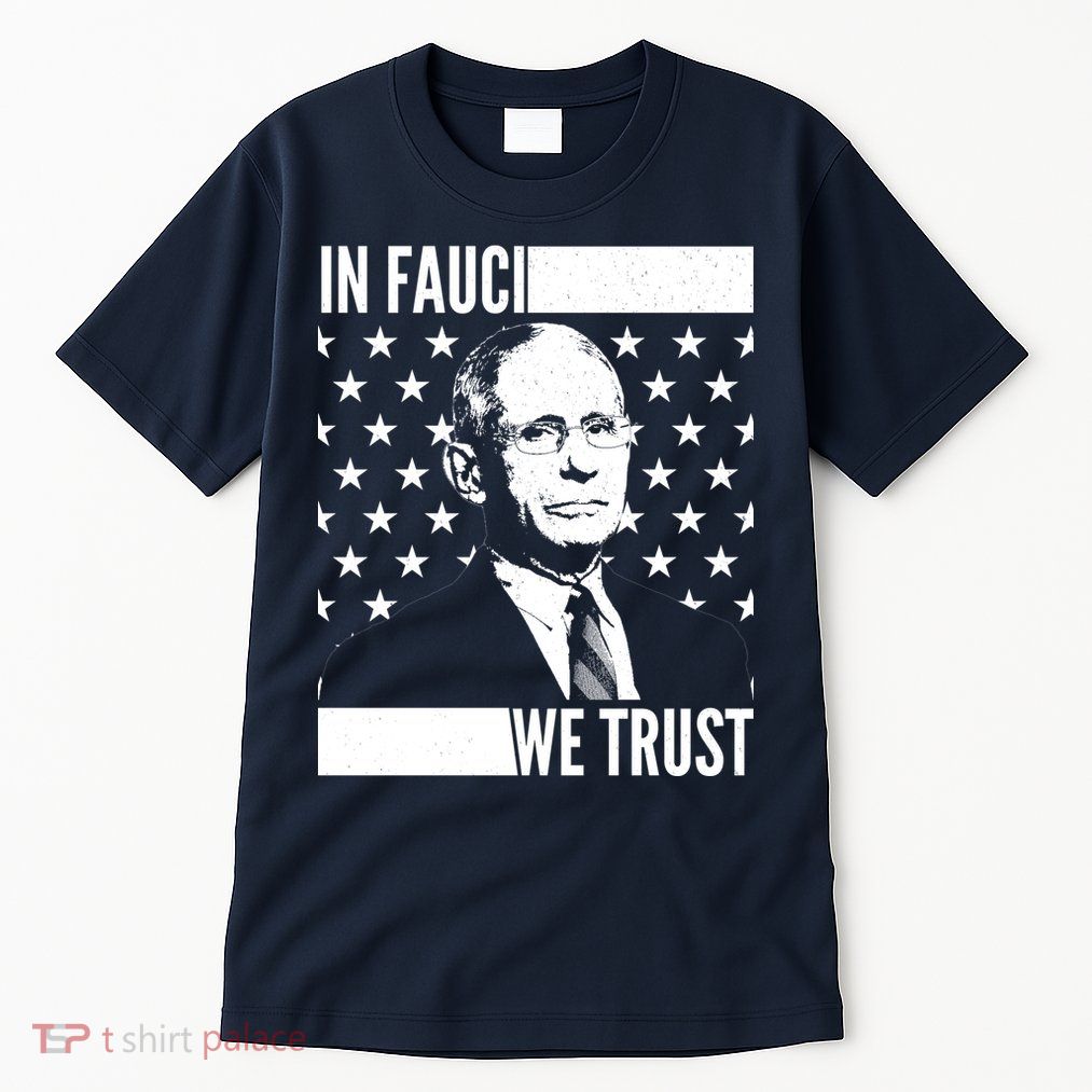 Vote In Fauci We Trust Tall T-Shirt