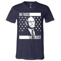 Vote In Fauci We Trust V-Neck T-Shirt