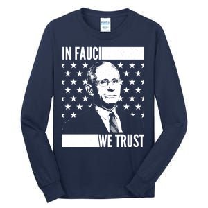 Vote In Fauci We Trust Tall Long Sleeve T-Shirt