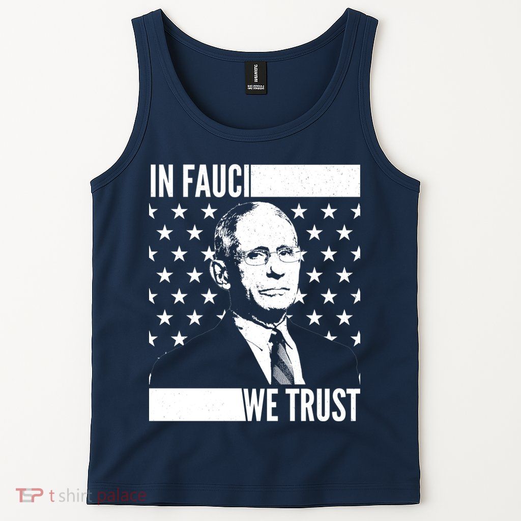 Vote In Fauci We Trust Tank Top
