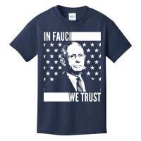 Vote In Fauci We Trust Kids T-Shirt