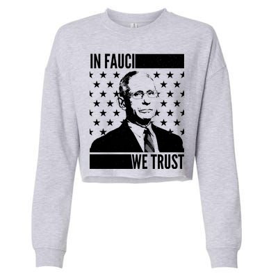 Vote In Fauci We Trust Cropped Pullover Crew