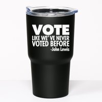 VOTE Like We've Never Voted Before John Lewis Tumbler