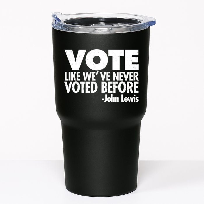 VOTE Like We've Never Voted Before John Lewis Tumbler