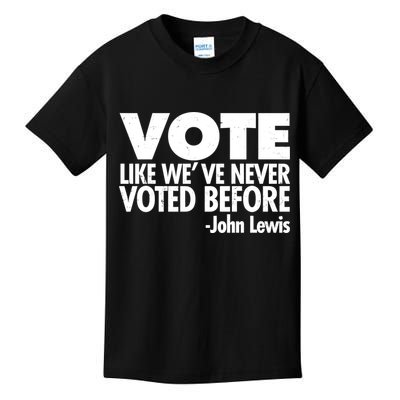 VOTE Like We've Never Voted Before John Lewis Kids T-Shirt