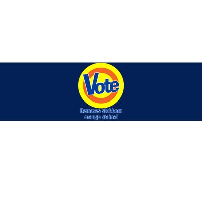 Vote Remove Stubborn Orange Stains Bumper Sticker