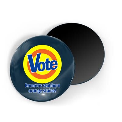 Vote Remove Stubborn Orange Stains Magnet