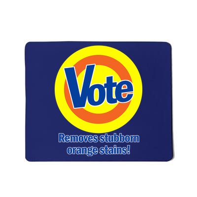 Vote Remove Stubborn Orange Stains Mousepad