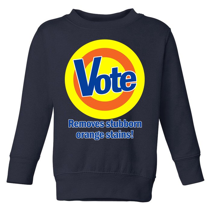 Vote Remove Stubborn Orange Stains Toddler Sweatshirt