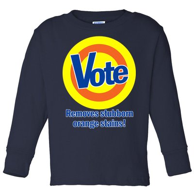 Vote Remove Stubborn Orange Stains Toddler Long Sleeve Shirt