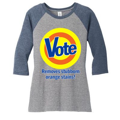 Vote Remove Stubborn Orange Stains Women's Tri-Blend 3/4-Sleeve Raglan Shirt