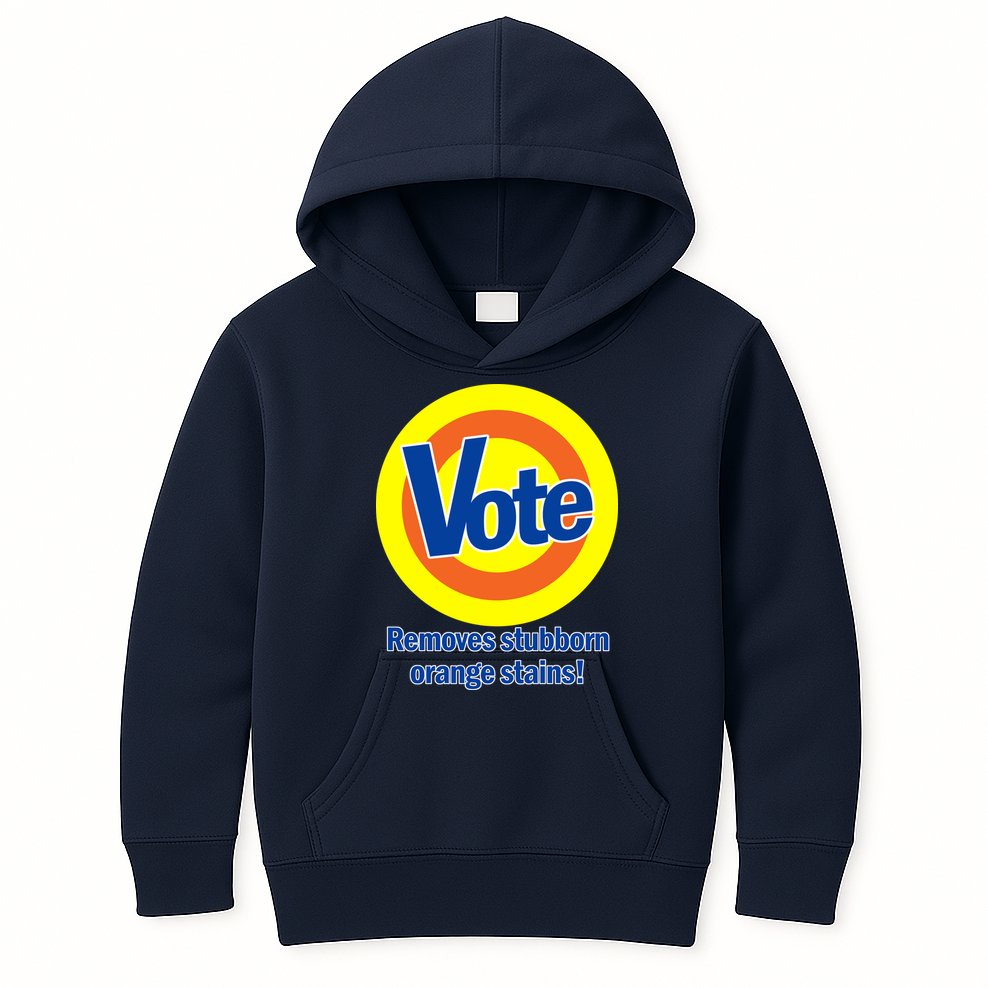 Vote Remove Stubborn Orange Stains Kids Hoodie