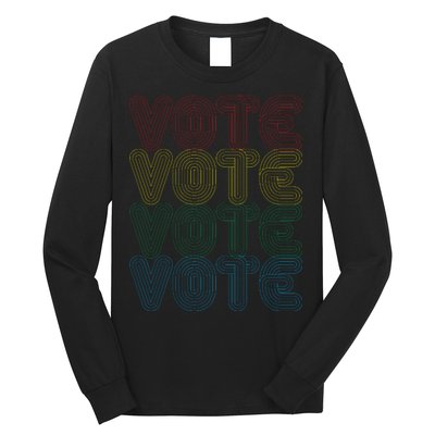 Vote Vote Vote Long Sleeve Shirt