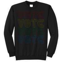 Vote Vote Vote Sweatshirt