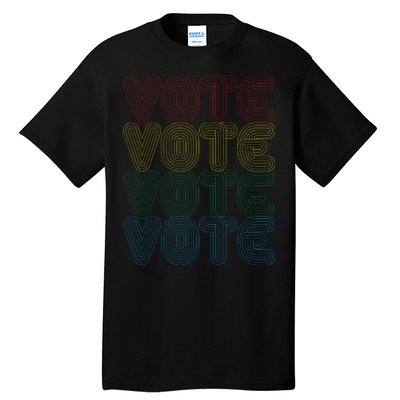 Vote Vote Vote Tall T-Shirt