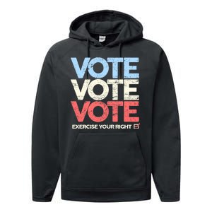 Vote Vote Vote Exercise Your right Performance Fleece Hoodie