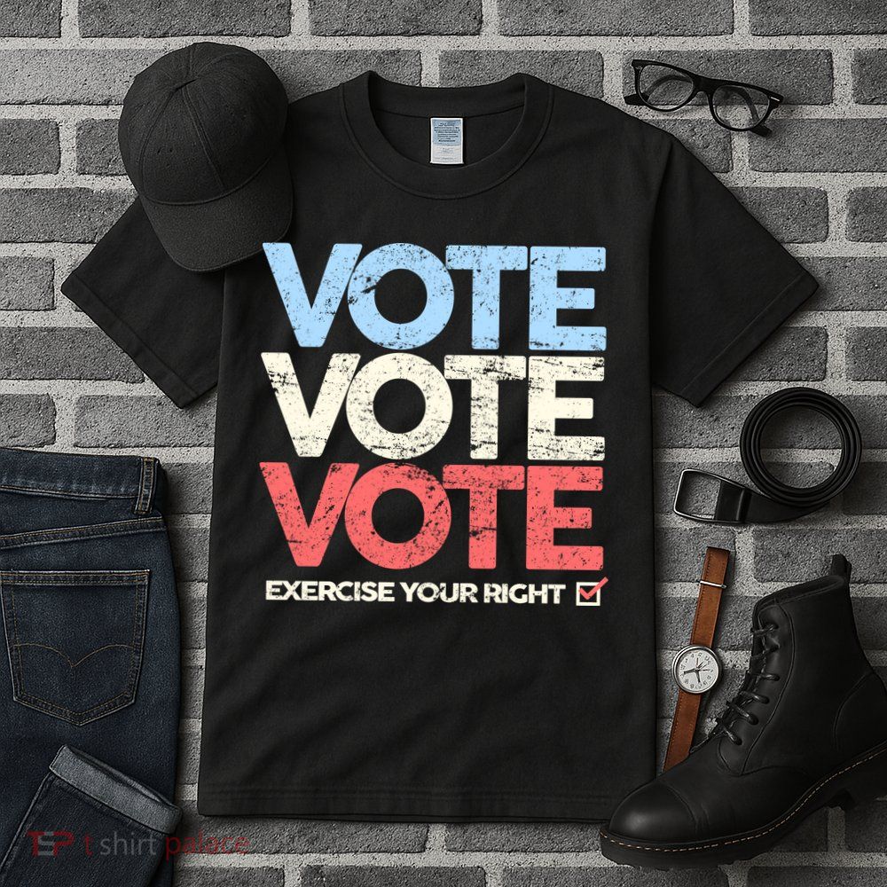 Vote Vote Vote Exercise Your right Tall T-Shirt
