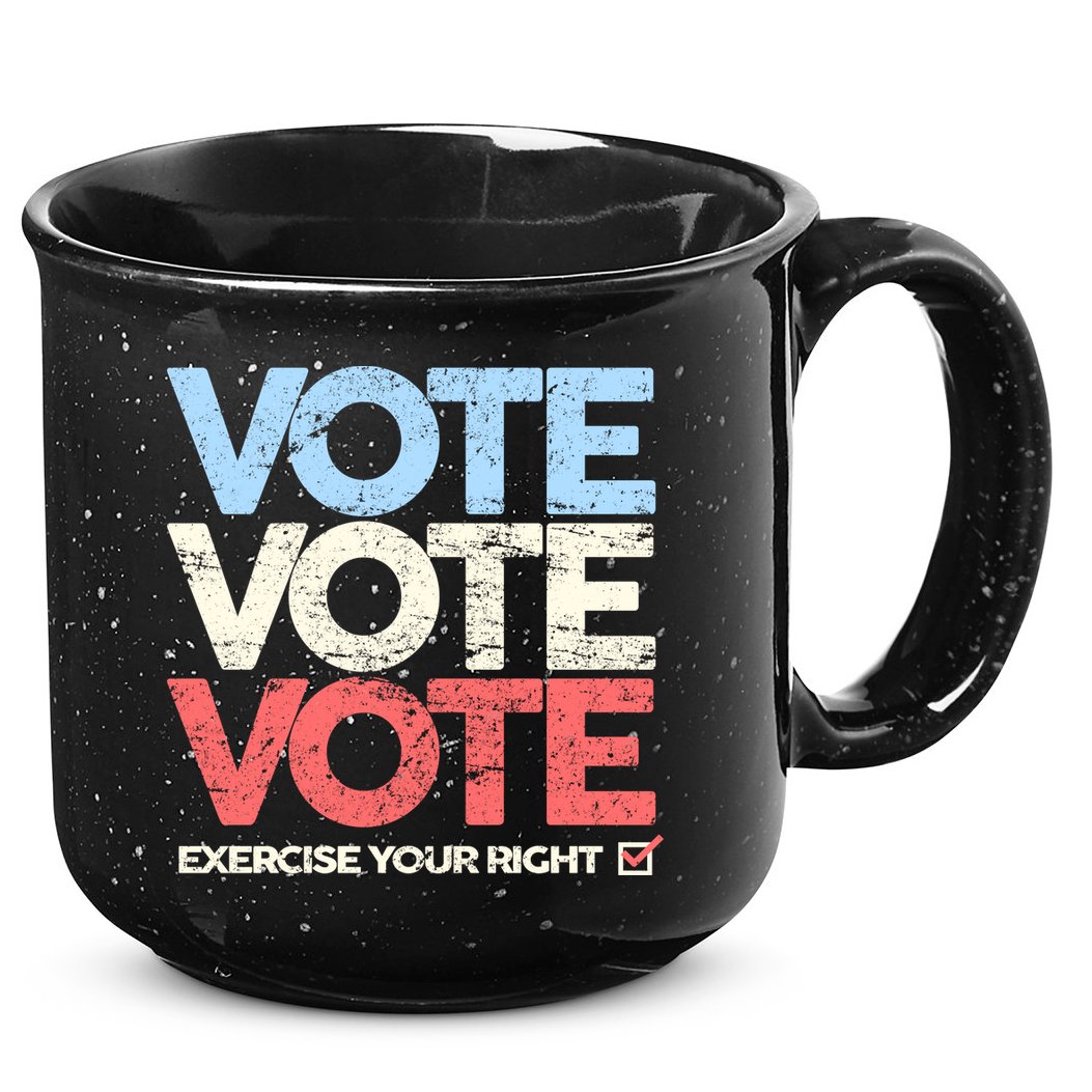 Vote Vote Vote Exercise Your right 15oz Campfire Ceramic Mug