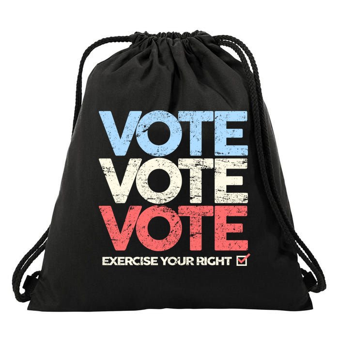 Vote Vote Vote Exercise Your right Drawstring Bag
