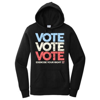 Vote Vote Vote Exercise Your right Women's Pullover Hoodie
