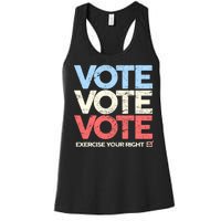 Vote Vote Vote Exercise Your right Women's Racerback Tank