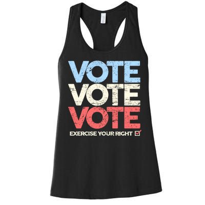 Vote Vote Vote Exercise Your right Women's Racerback Tank