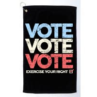 Vote Vote Vote Exercise Your right Golf Towel
