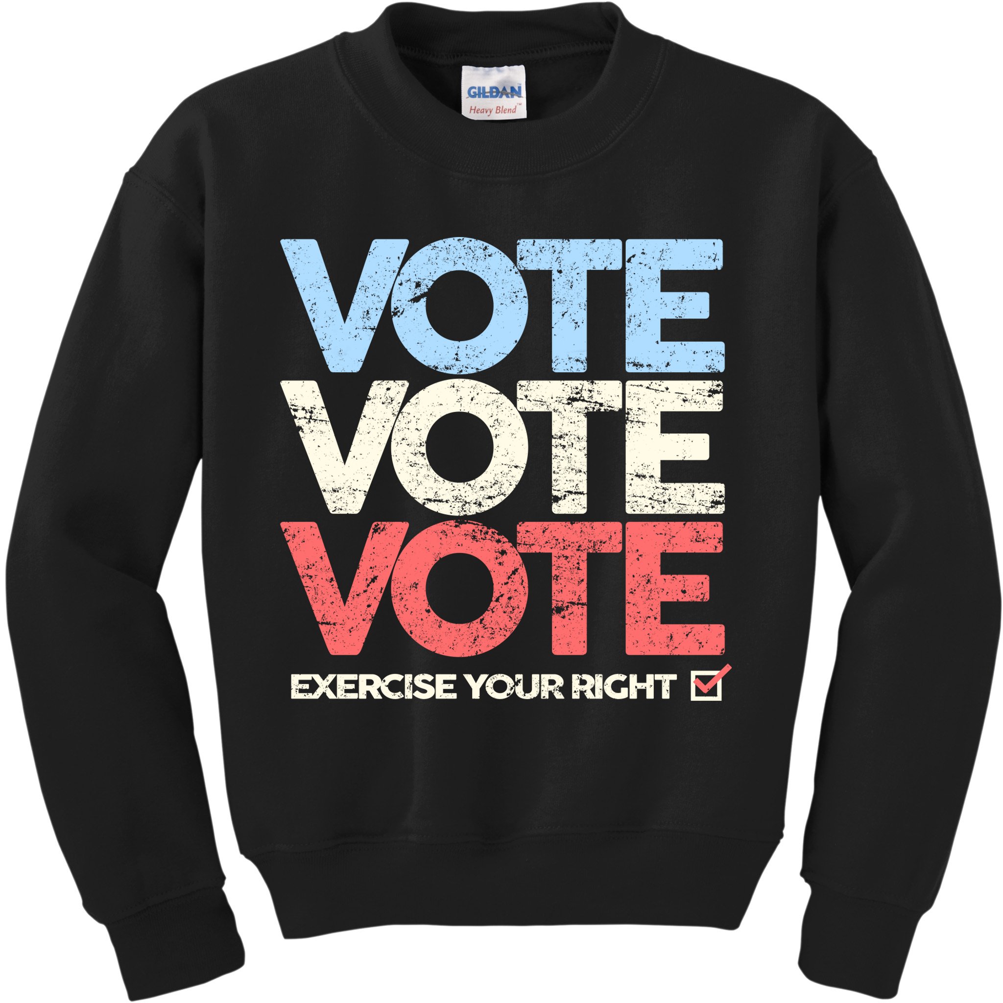 Vote Vote Vote Exercise Your right Kids Sweatshirt