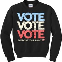 Vote Vote Vote Exercise Your right Kids Sweatshirt