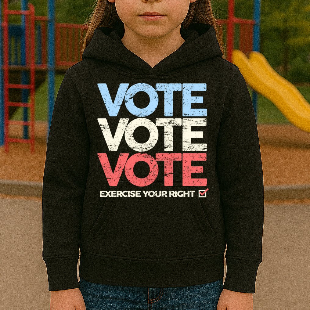 Vote Vote Vote Exercise Your right Kids Hoodie